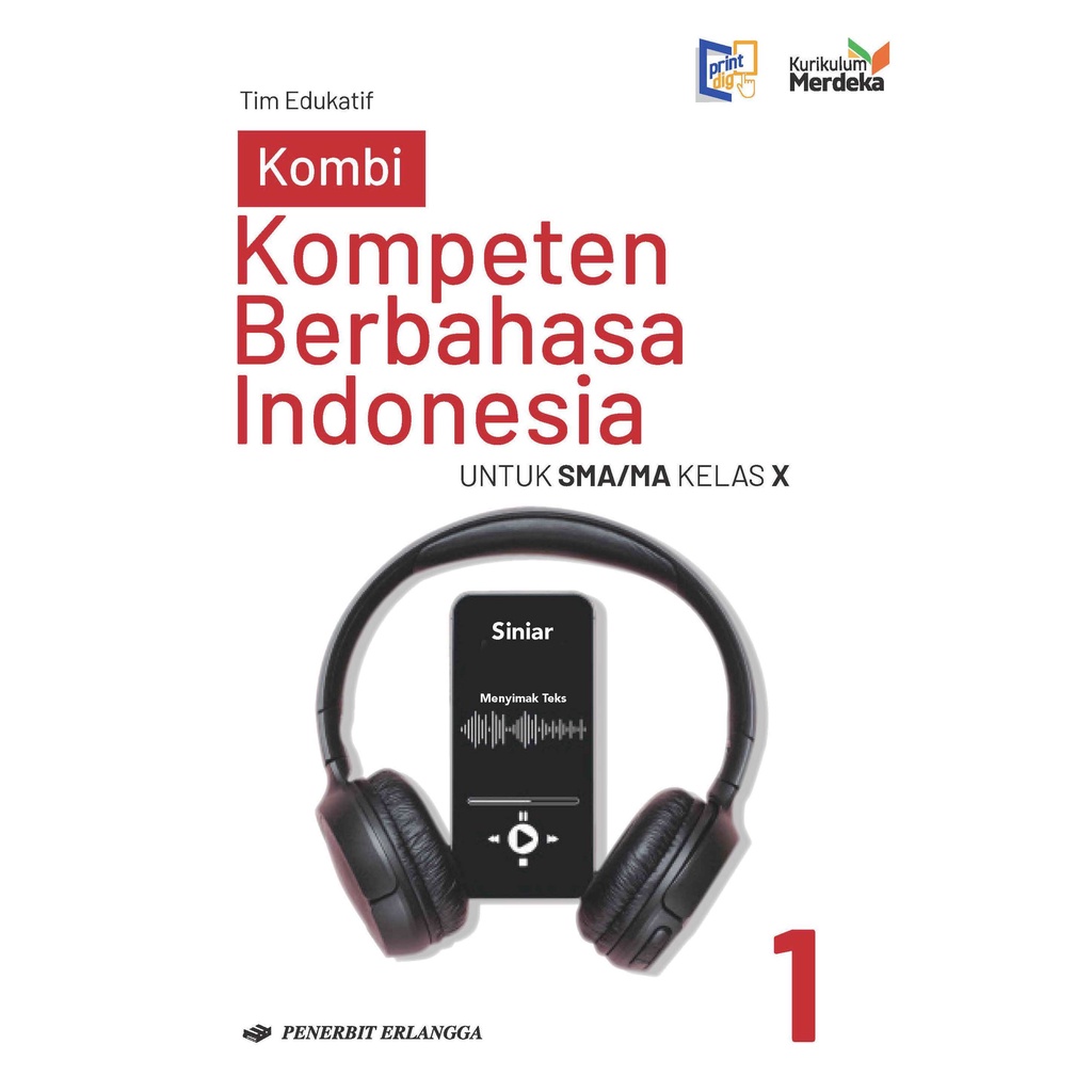 KOMPETEN BERBAHASA INDONESIA KELAS X