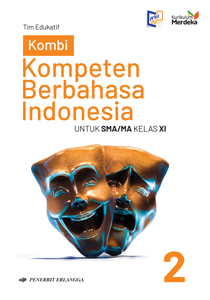 KOMPETEN BERBAHASA INDONESIA KELAS XI