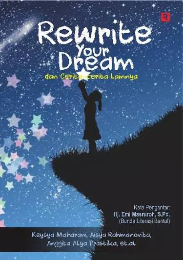 Rewrite Your Dream Dan Cerita-Cerita Lainnya