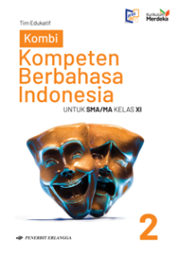 Image of KOMPETEN BERBAHASA INDONESIA KELAS XI