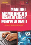 Mandiri Membangun Usaha DI Bidang Komputer Dan IT